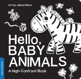Hello, Baby Animals: A Black-and-White Board Book for Babies That Helps Visual Development (High-Contrast Books) Board book  Illustrated, September 13, 2016
